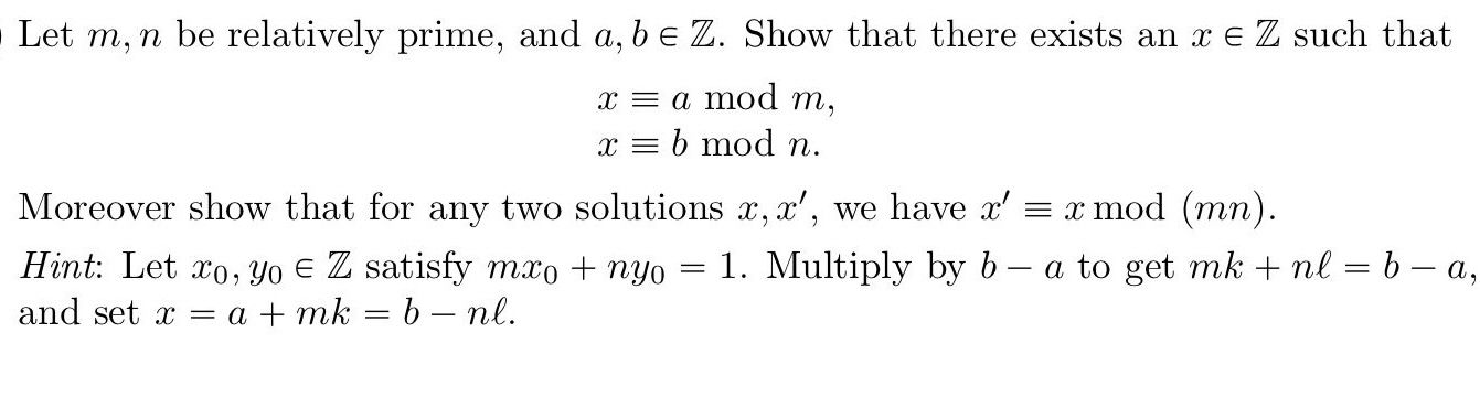 Let m, n be relatively prime, and a, be Z. Show