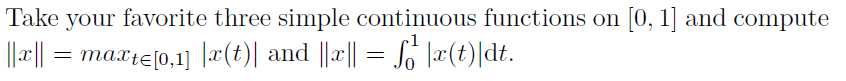 Take your favorite three simple continuous