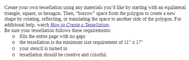 Create your own tessellation using any materials