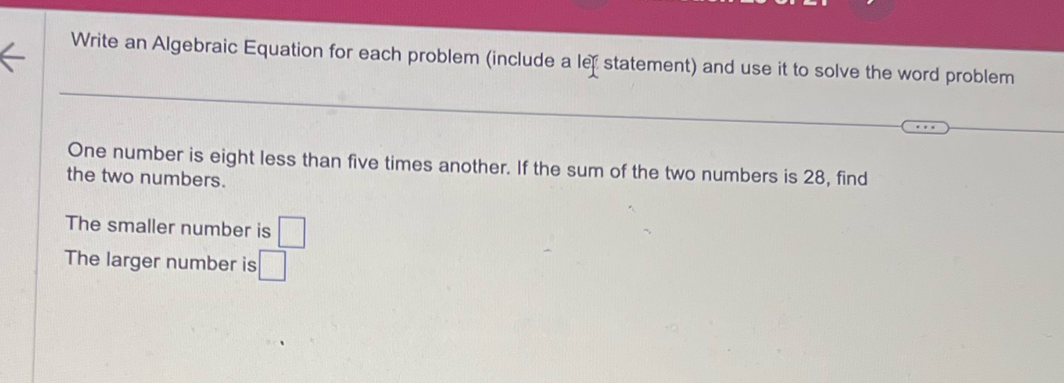 Write an Algebraic Equation for each problem