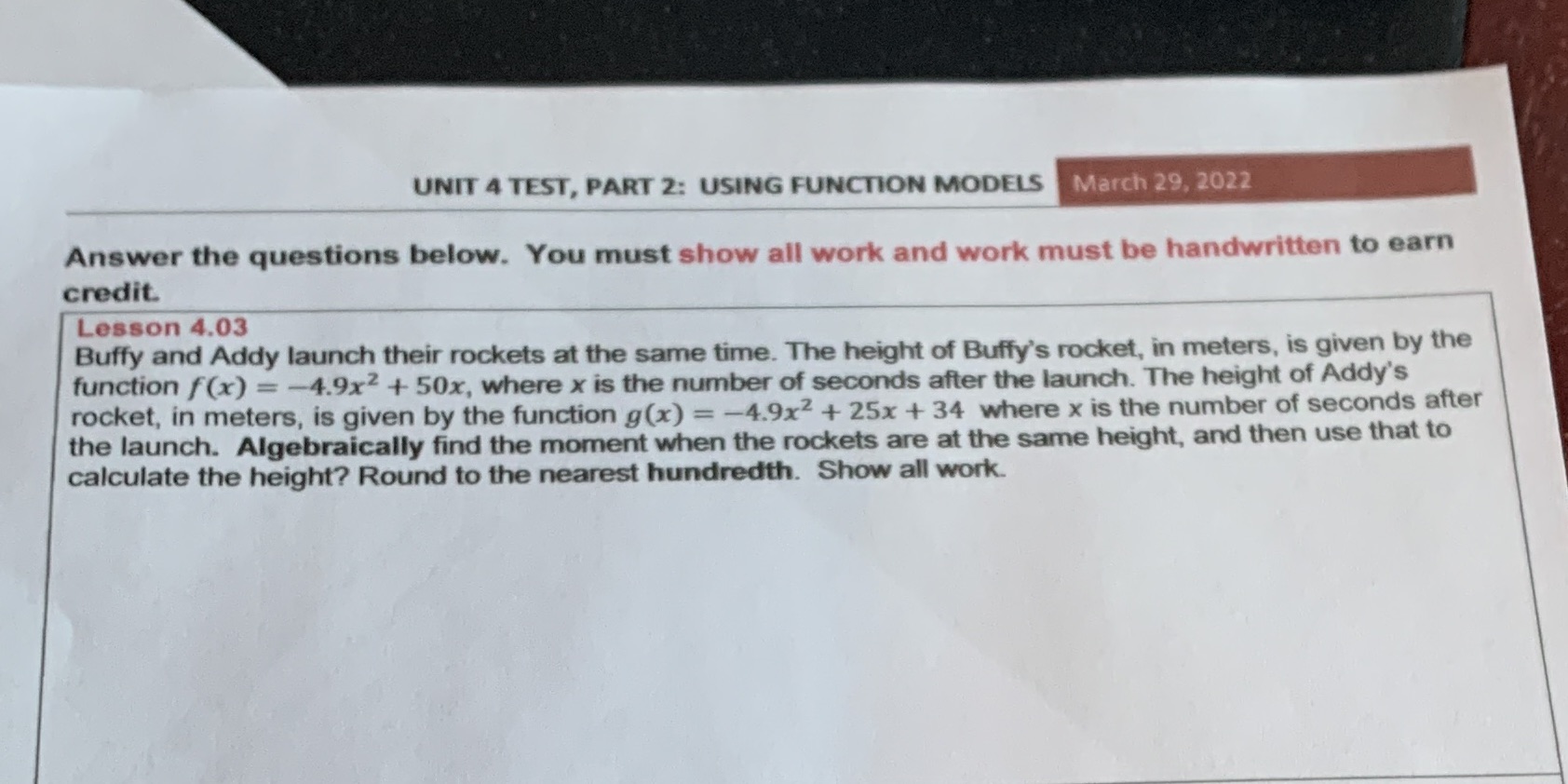 UNIT 4 TEST, PART 2: USING FUNCTION MODELS March