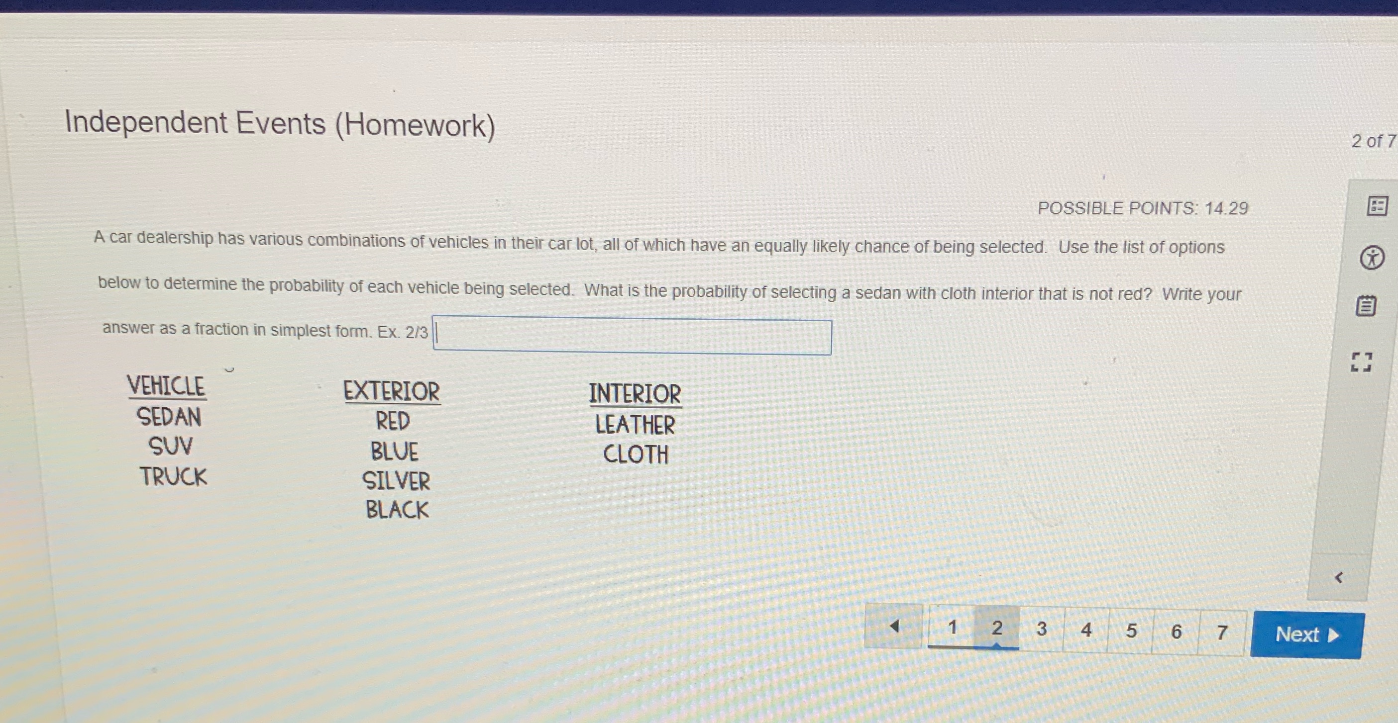 Independent Events (Homework) 2 of 7 POSSIBLE