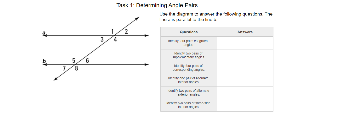 Task 1: Determining Angle Pairs Use the diagram