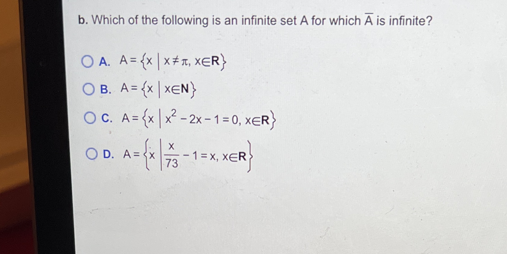b. Which of the following is an infinite set A