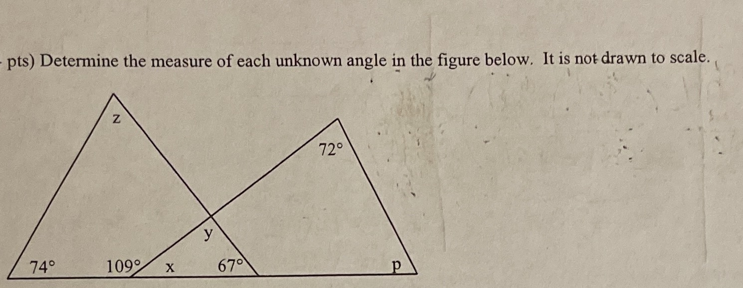 pts) Determine the measure of each unknown angle