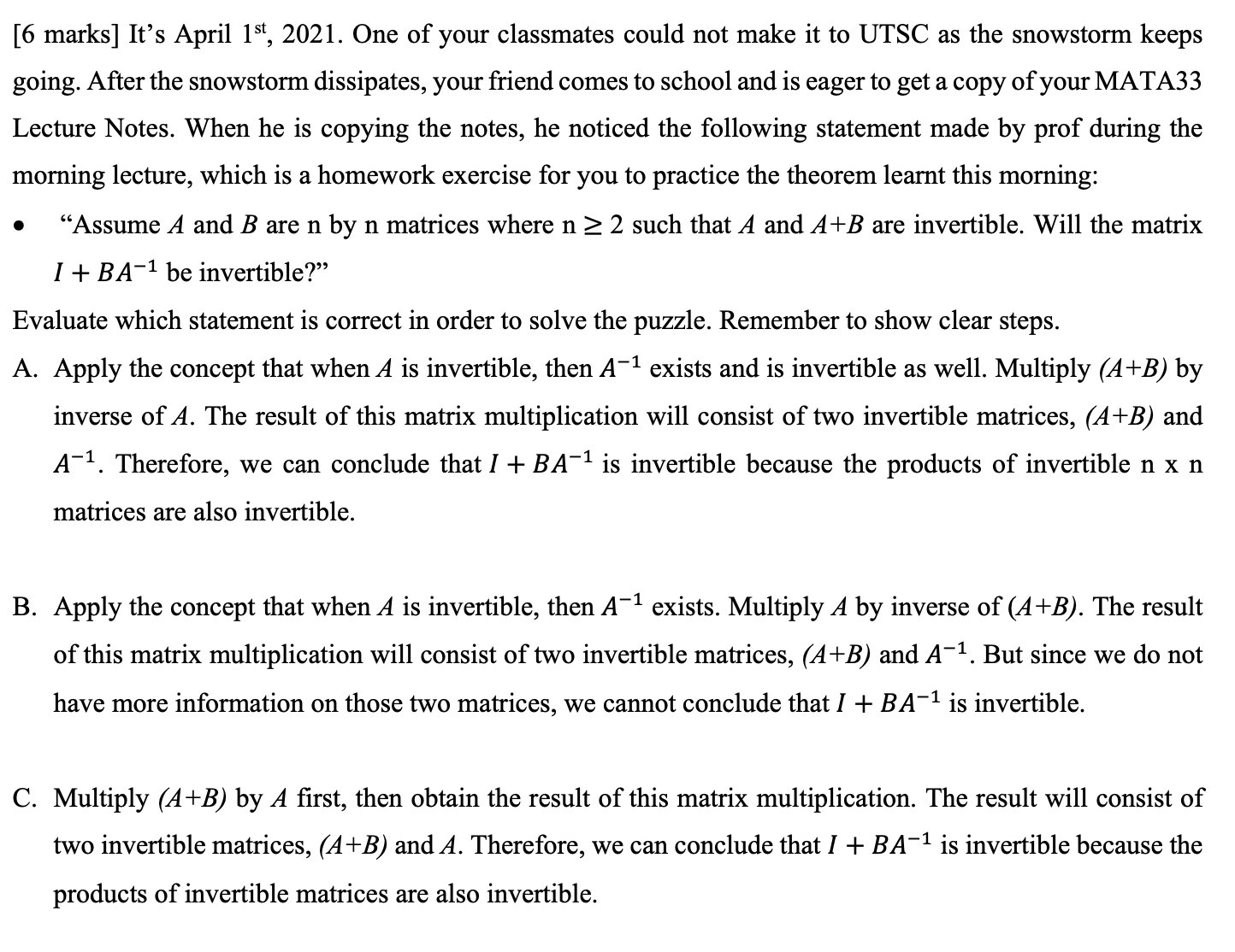 Please tell me whether statements A,B, C or D is