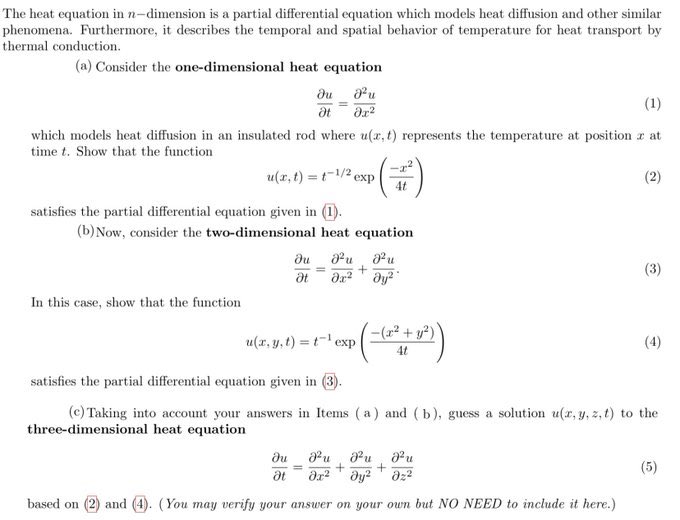 The heat equation in n-dimension is a partial