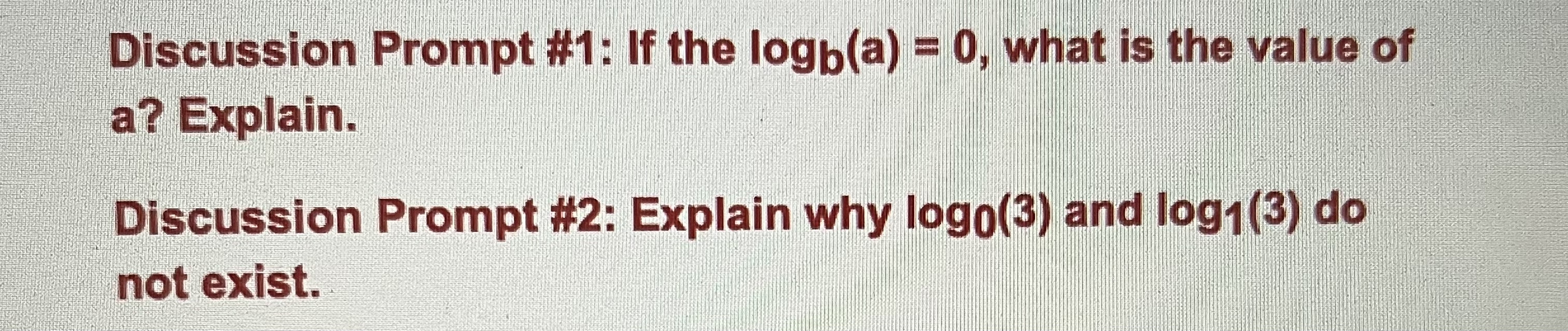 Discussion Prompt #1: If the logo(a) = 0, what is