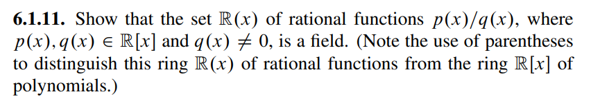 6.1.11. Show that the set R(x) of rational