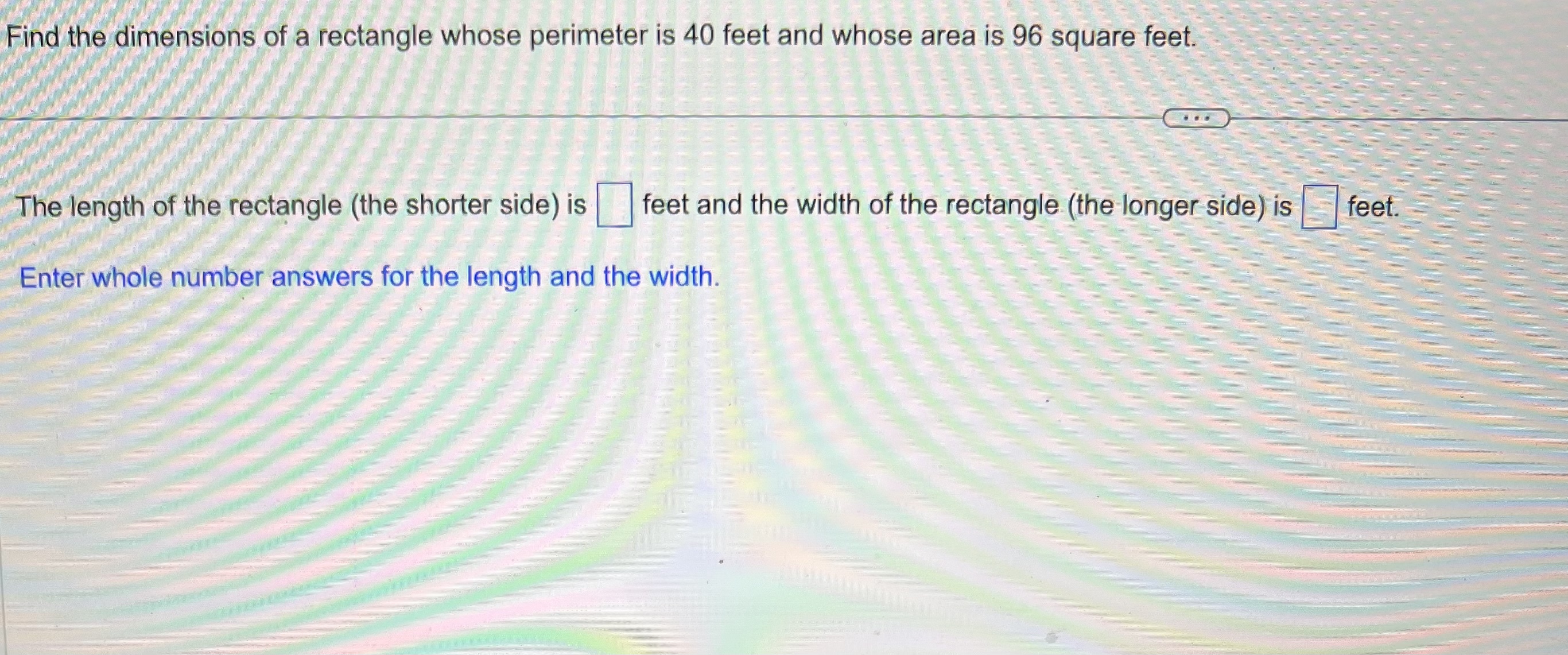 Find the dimensions of a rectangle whose