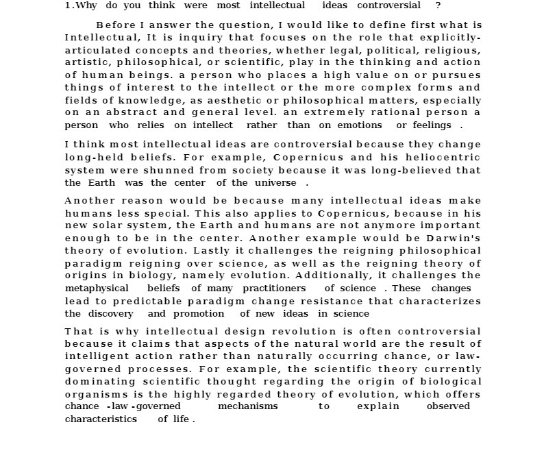 1.'Why do you think were most intellectual ideas
