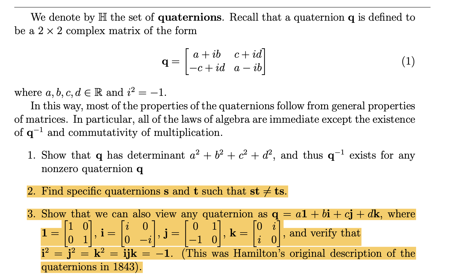 We denote by H the set of quaternions. Recall