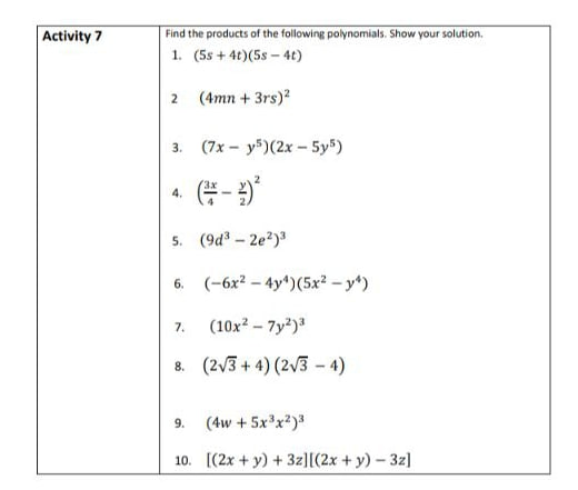 Activity 7 Find the products of the following
