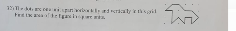 q 32 32) The dots are one unit apart horizontally