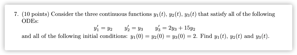 please help 7. (10 points) Consider the three