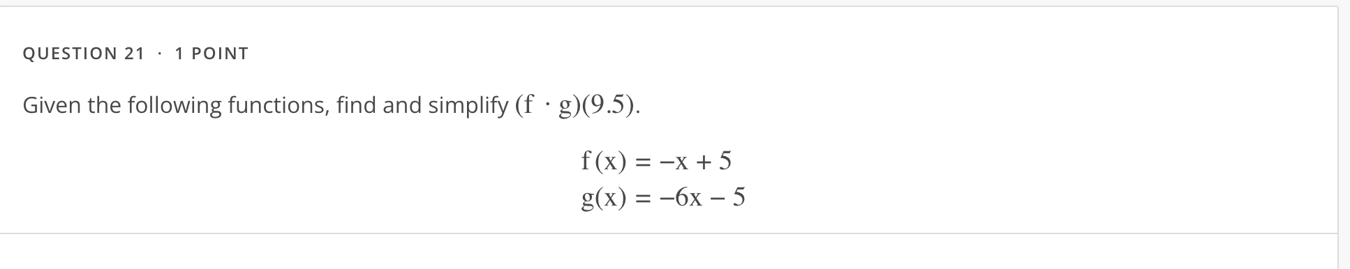 QUESTION 2 - 1 POINT Given the graph ofy : f(x),