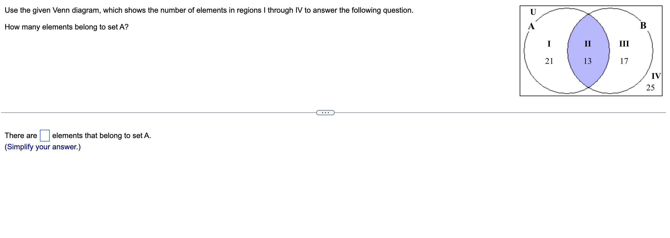 Use the accompanying Venn Diagram, which shows