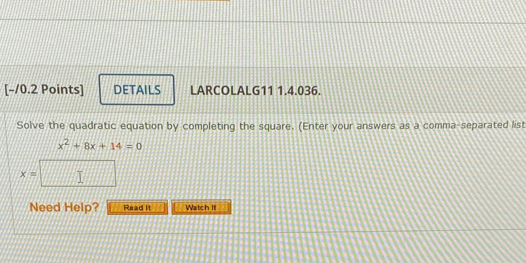 If answer does not exist write DNE [-/0.2 Points]