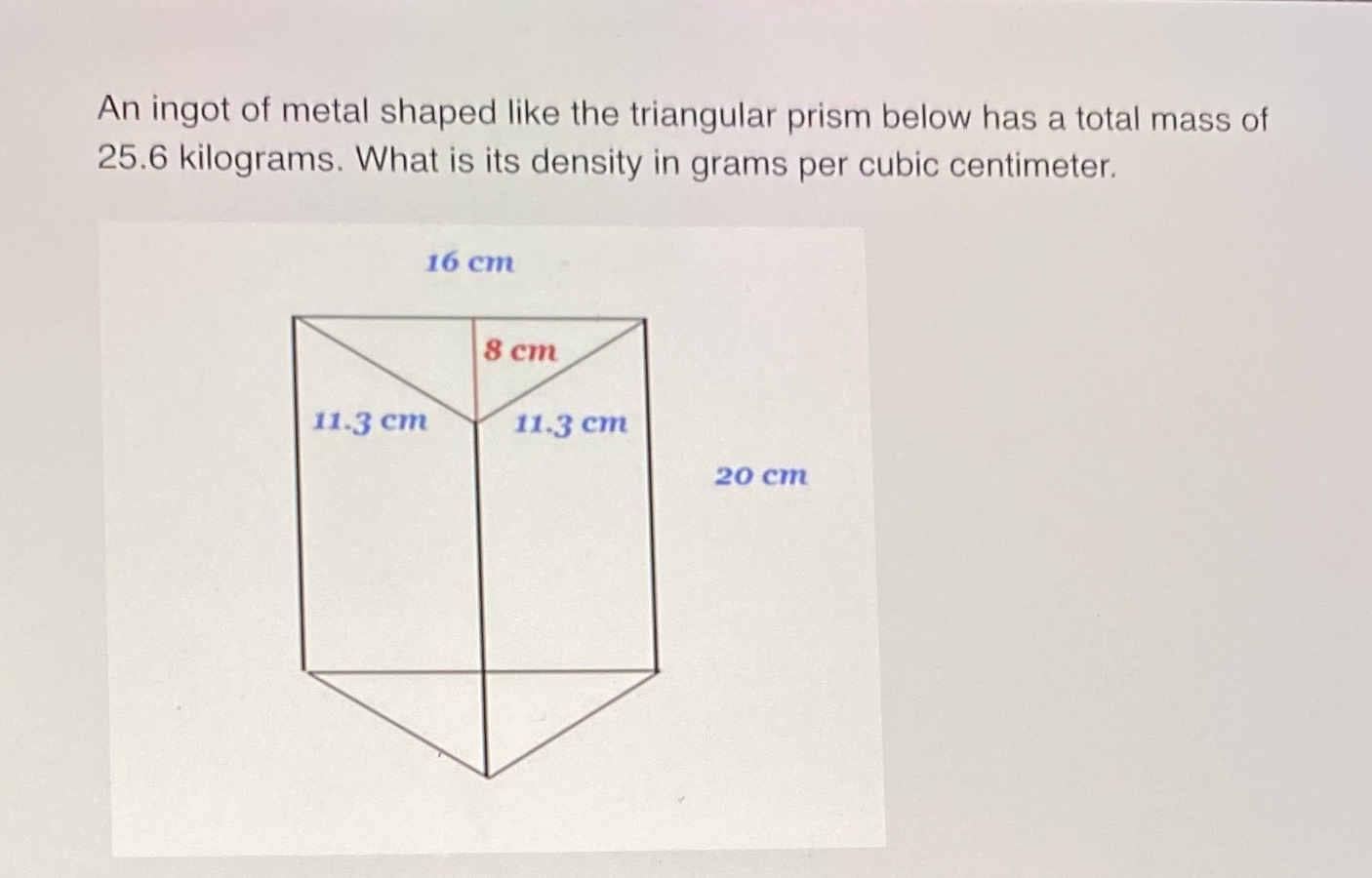 An ingot of metal shaped like the triangular