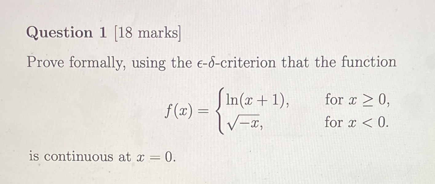 Question 1 [18 marks Prove formally, using the