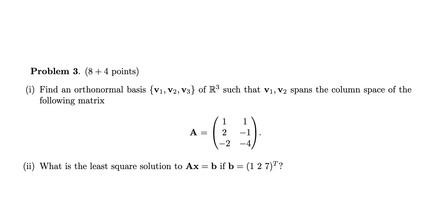 Problem 2. (3 + 4 points) (i) If A has 7" pivot