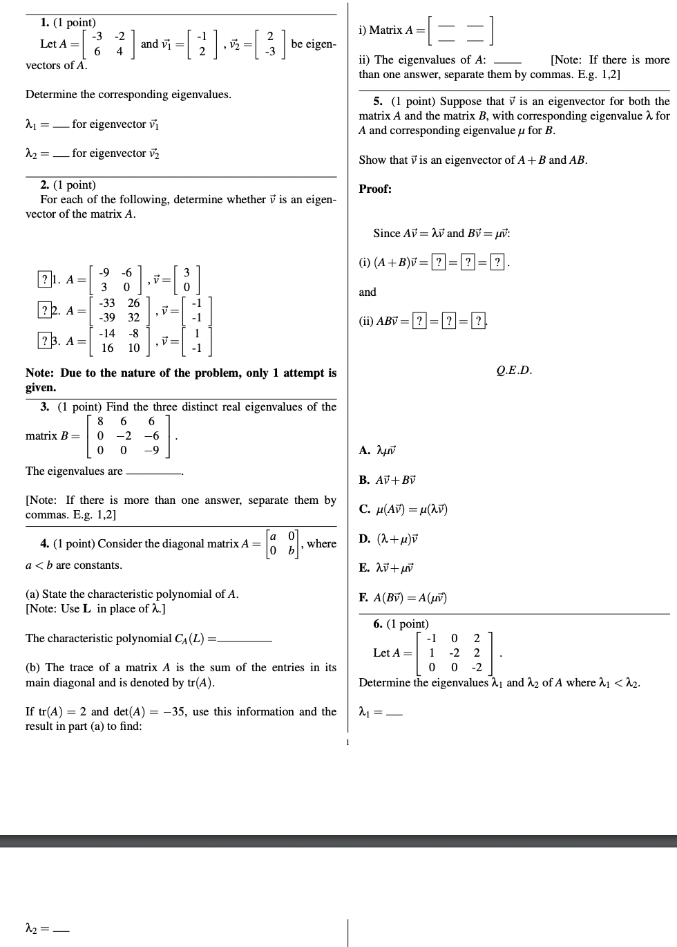 1. (1 point) LetA = [8 2 ] andvi =[2 ]. 2-[3] i)