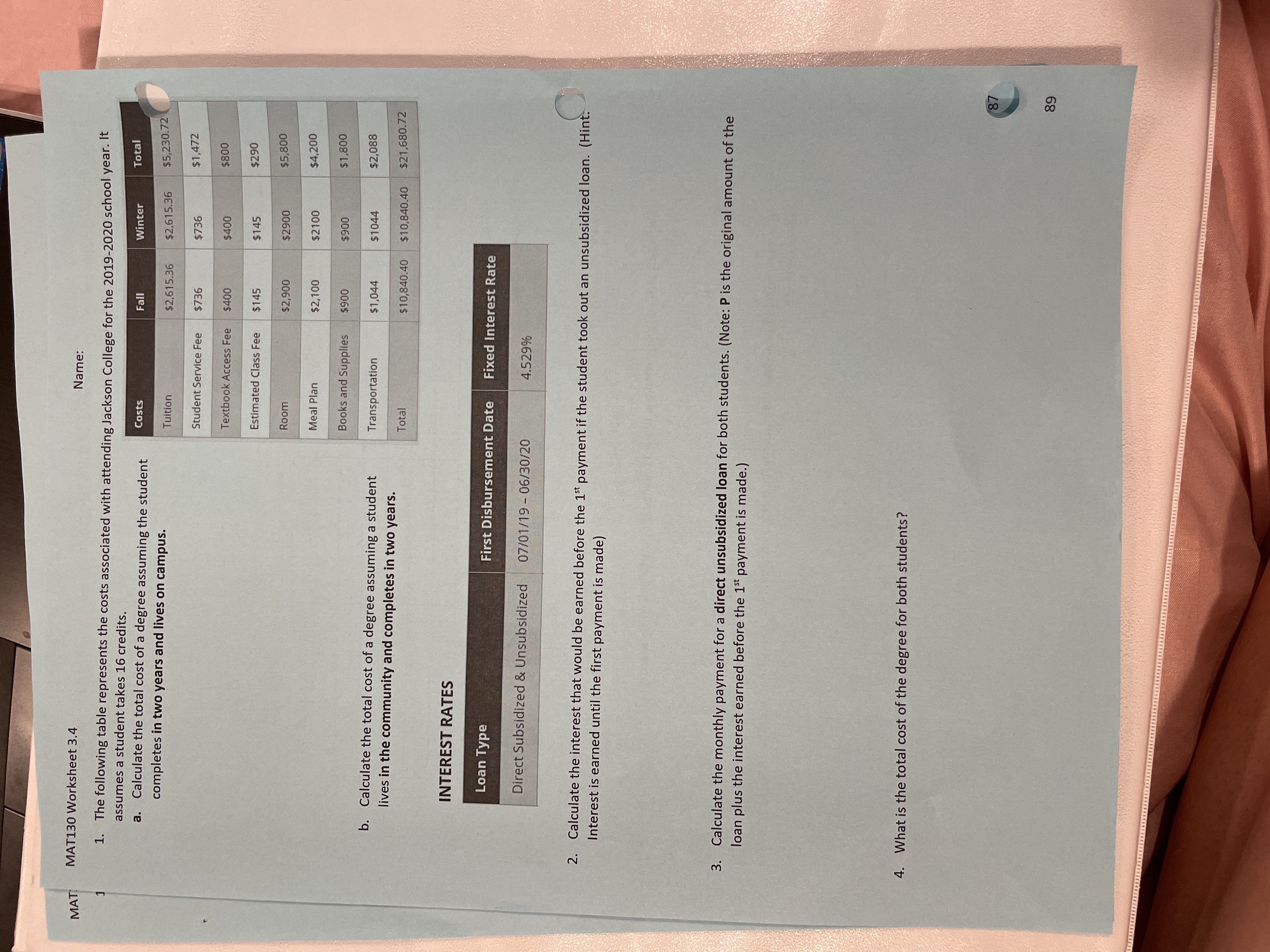 MAT MAT130 Worksheet 3.4 Name: 1. The following