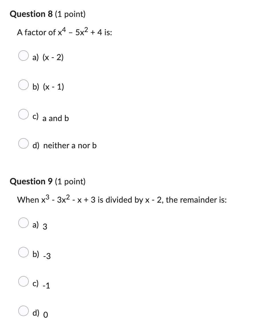Select the correct answer for these 2 questions