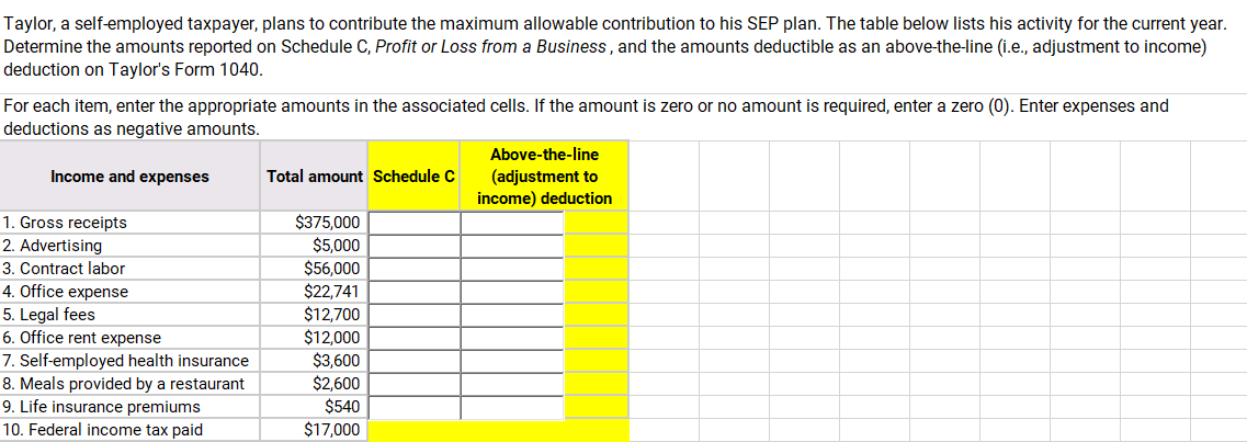 Taylor, a selfemploved taxpayer, plans to