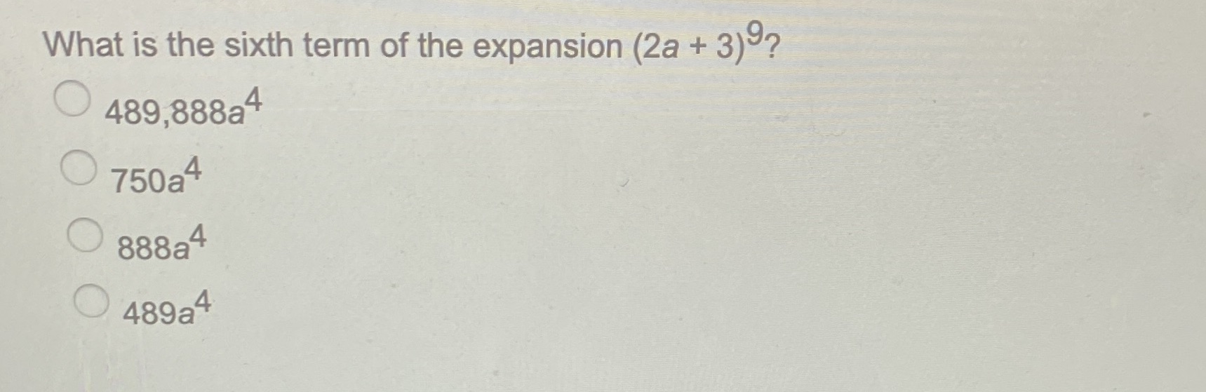 What is the sixth term of the expansion (2a +