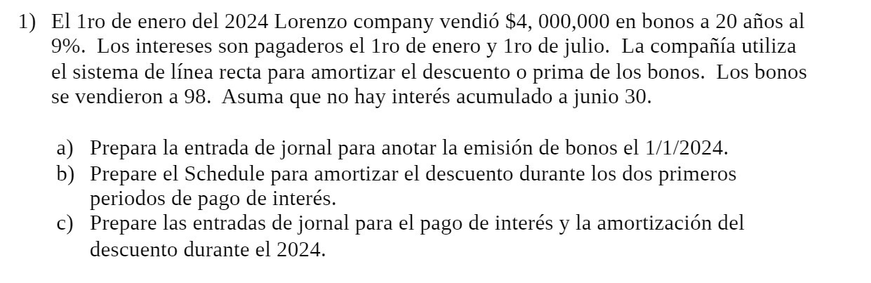 1) El 1ro de enero del 2024 Lorenzo company