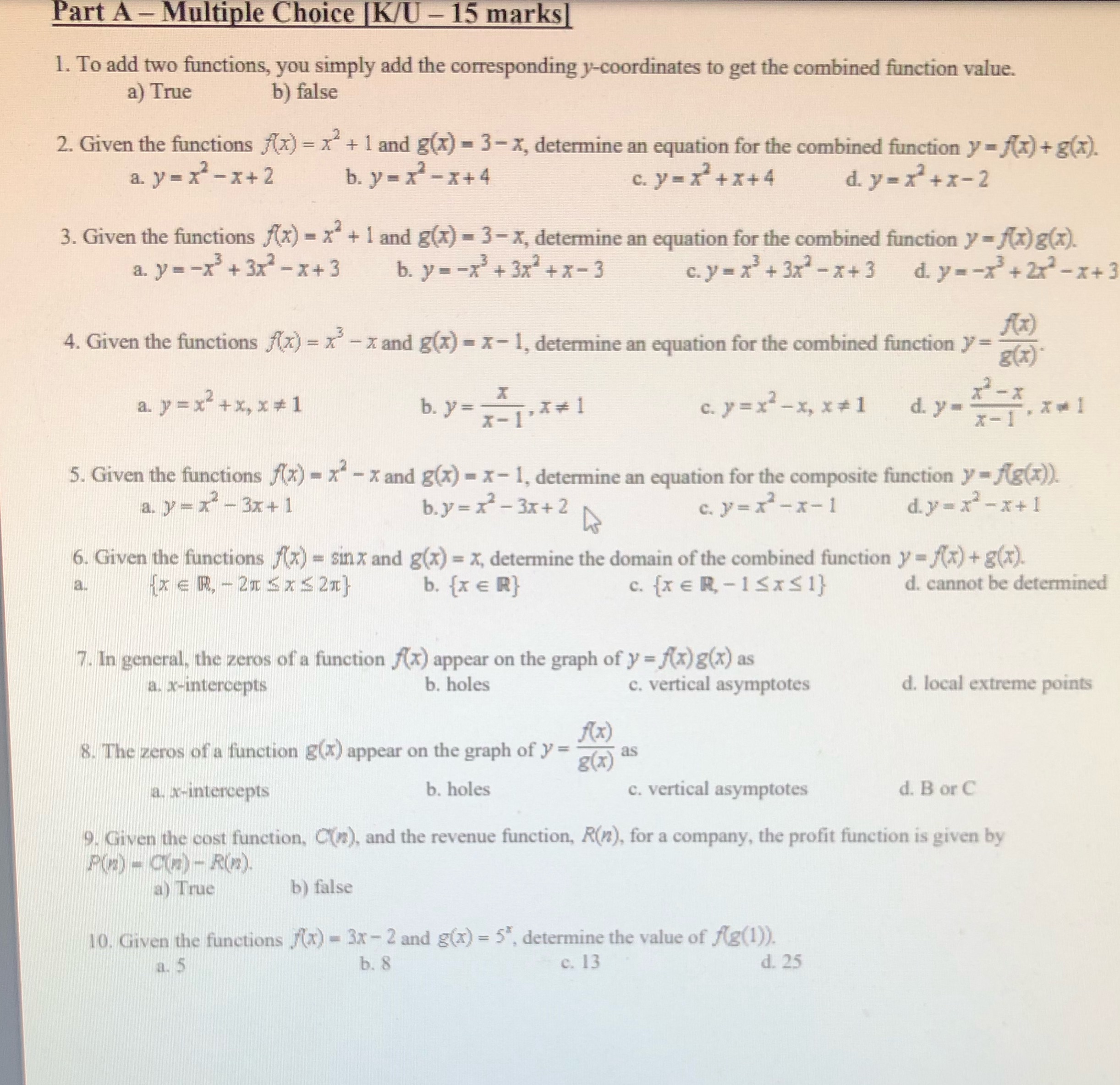 Part A - Multiple Choice [K/U - 15 marks] 1. To