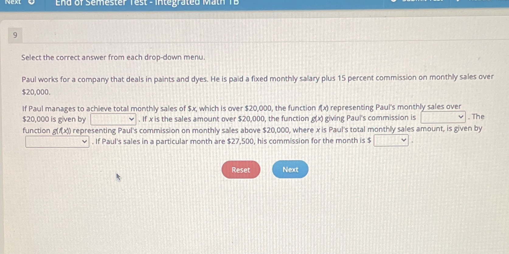 Next End of Semester Test - Integrated Math ID 9