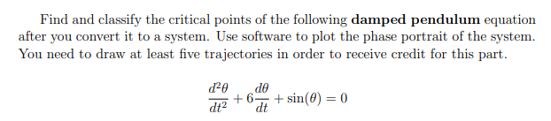 Find and classify the critical points of the