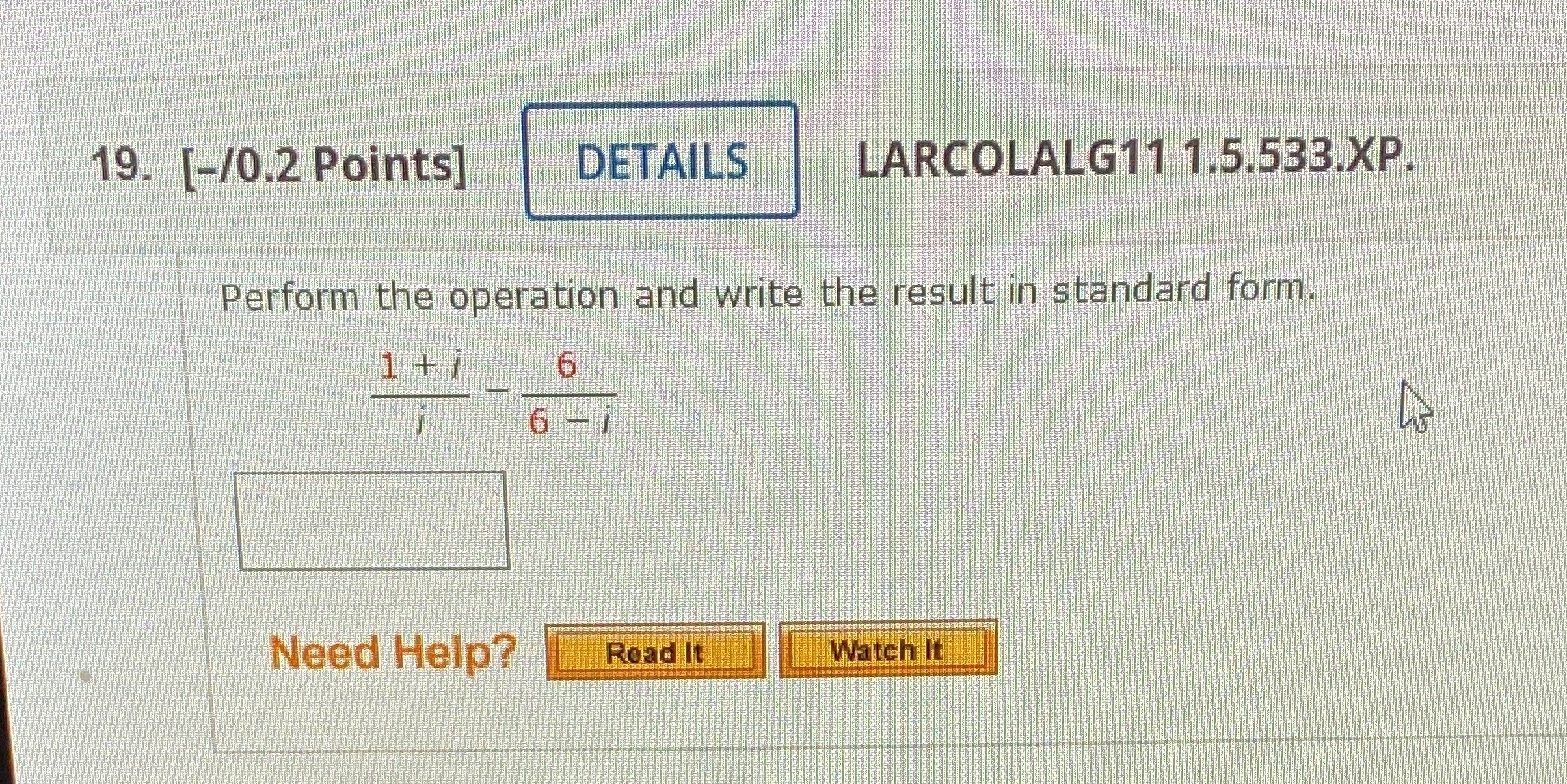19. [-/0.2 Points] DETAILS LARCOLALG11 1.5.533.XP