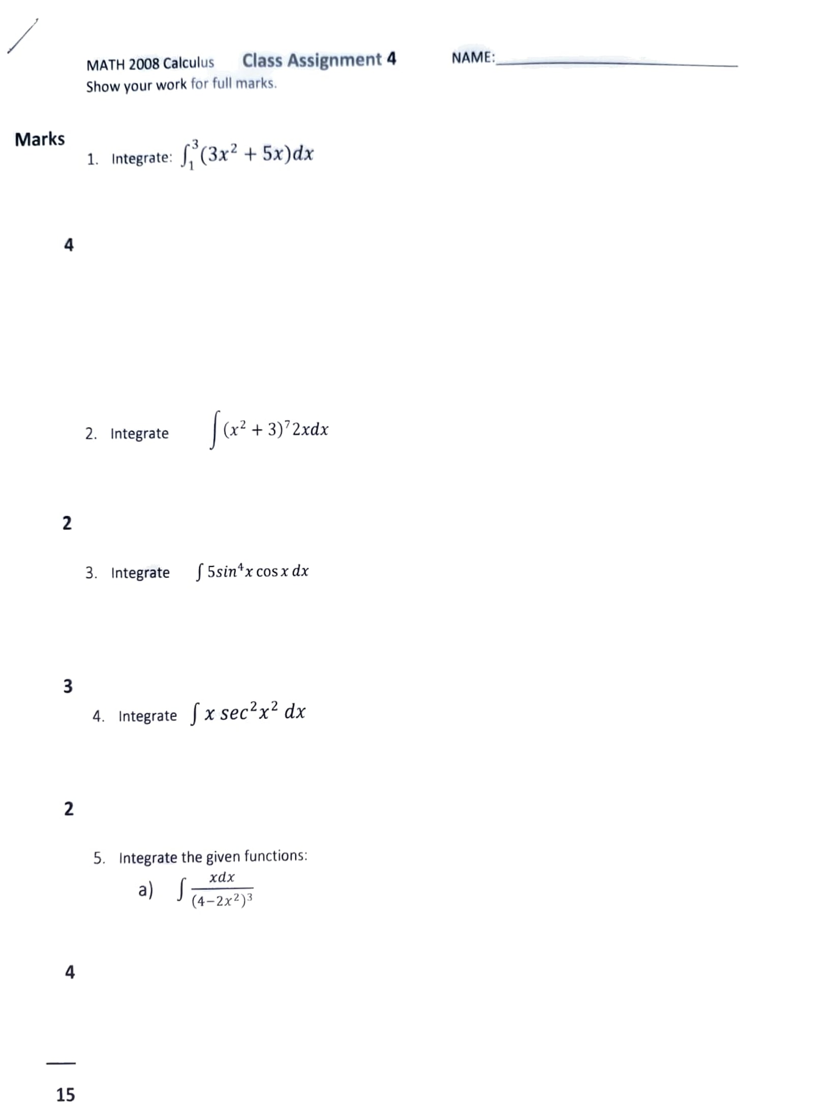 MATH 2008 Calculus Class Assignment 4 NAME: Show