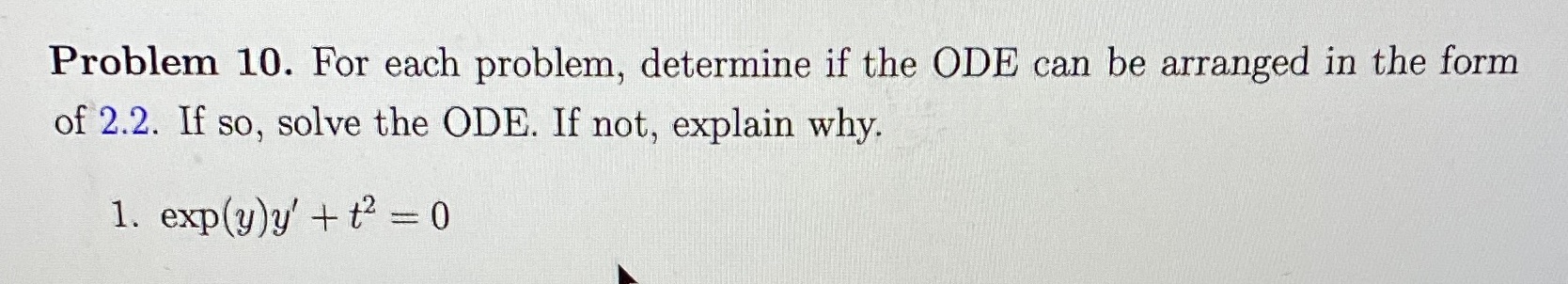 Problem 10. For each problem, determine if the