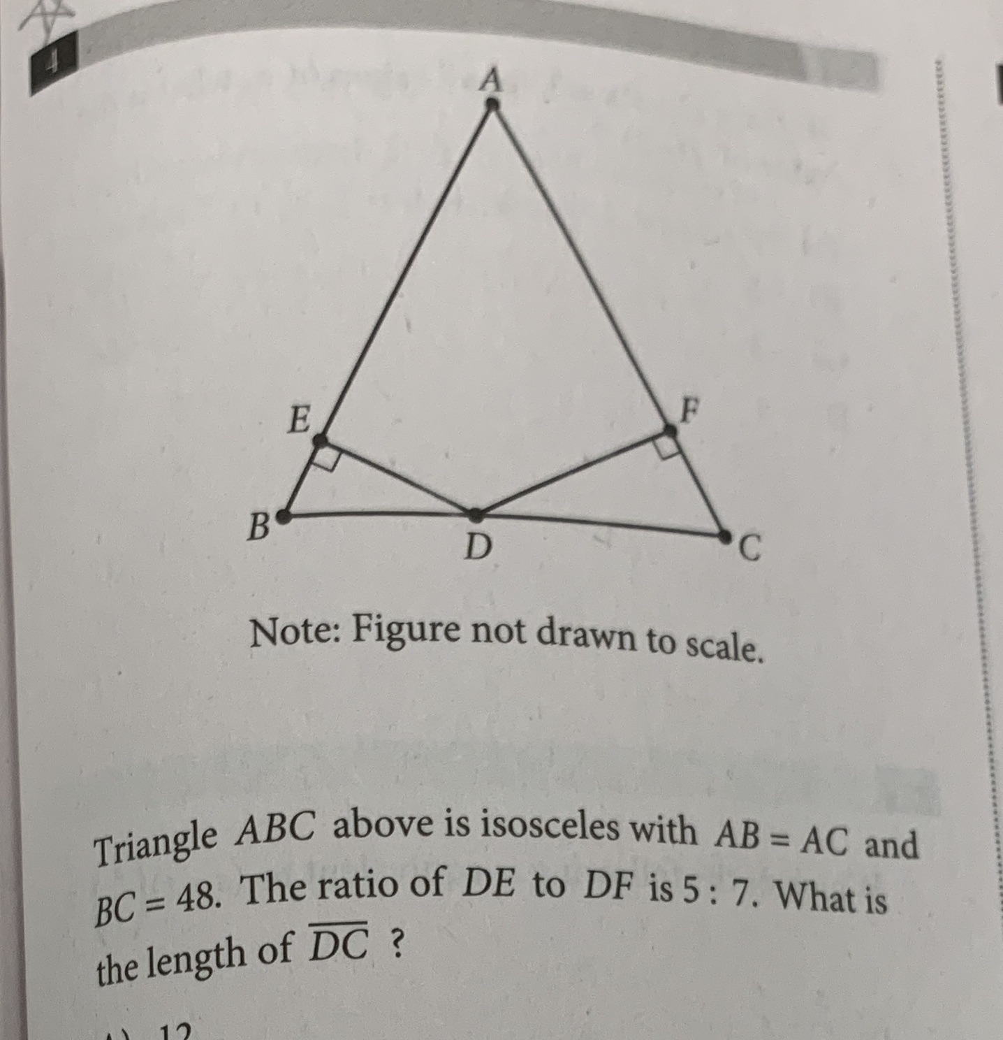 E B D Note: Figure not drawn to scale. Triangle