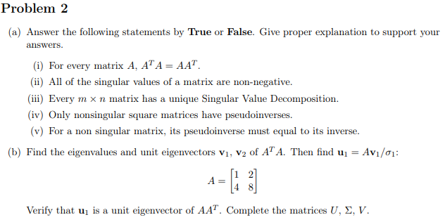 Answer only part (b) Problem 2 (a) Answer the