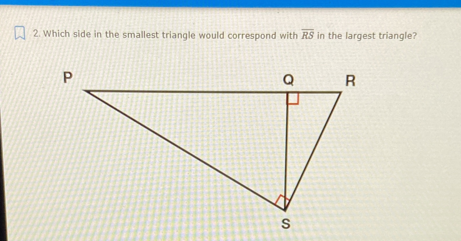 2. Which side in the smallest triangle would
