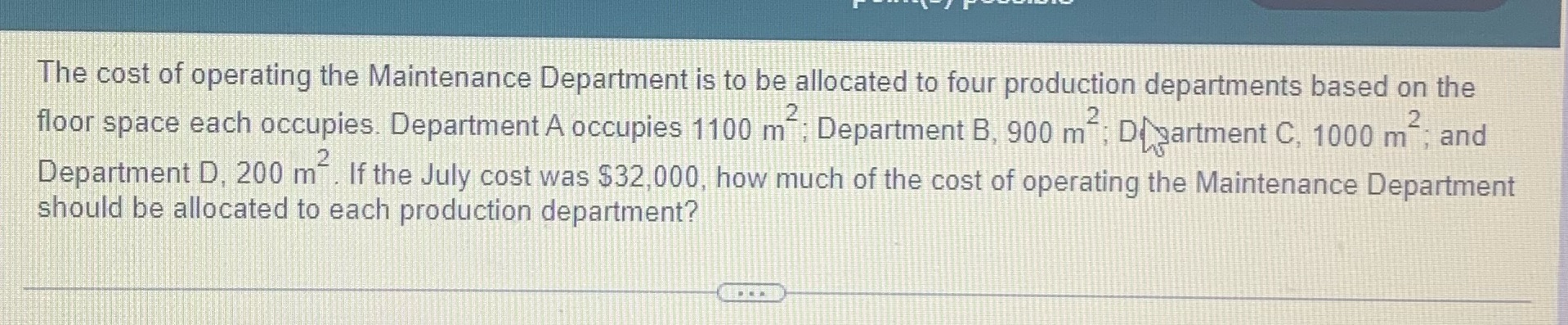The cost of operating the Maintenance Department