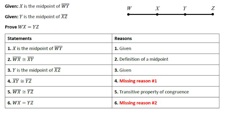 Given: X is the midpoint of WY W Y Z Given: Y is