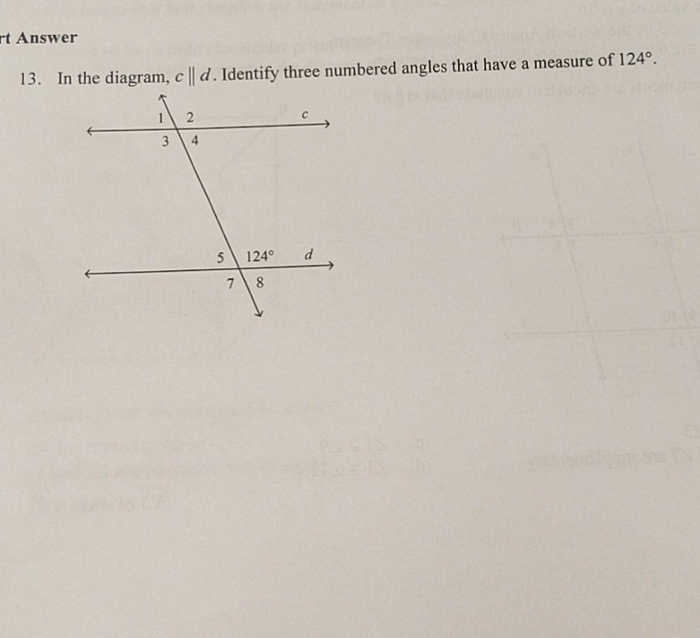 identify 3 angles that equal 124 rt Answer 13. In