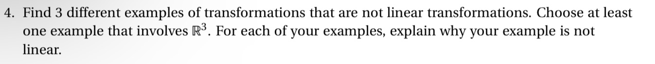 4. Find 3 different examples of transformations
