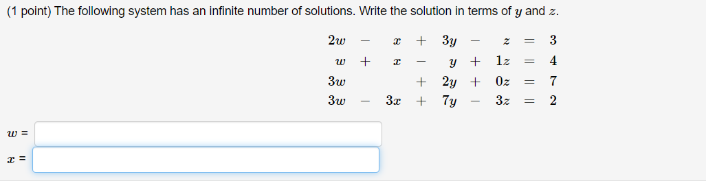 (1 point) The following system has an infinite