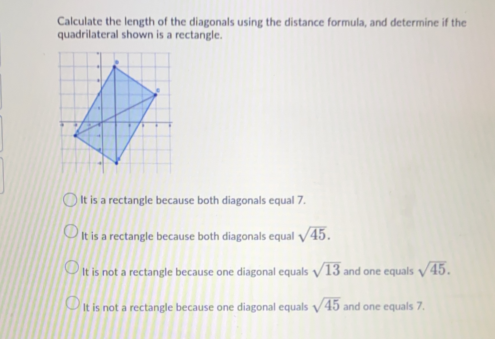 Calculate the length of the diagonals using the