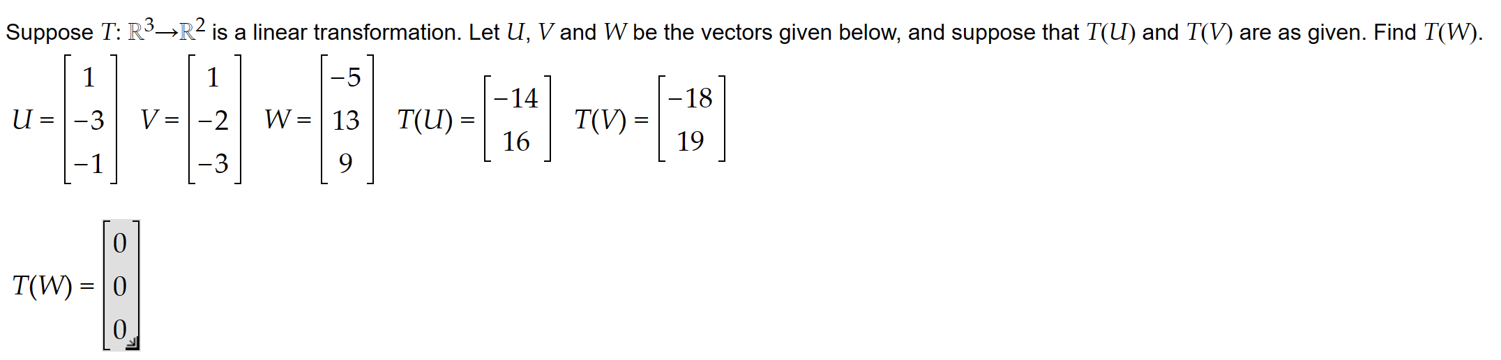 Suppose T: R3-R2 is a linear transformation. Let