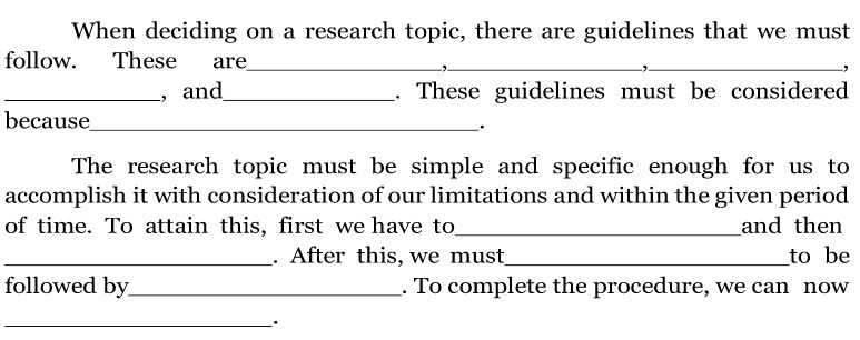 When deciding on a research topic, there are