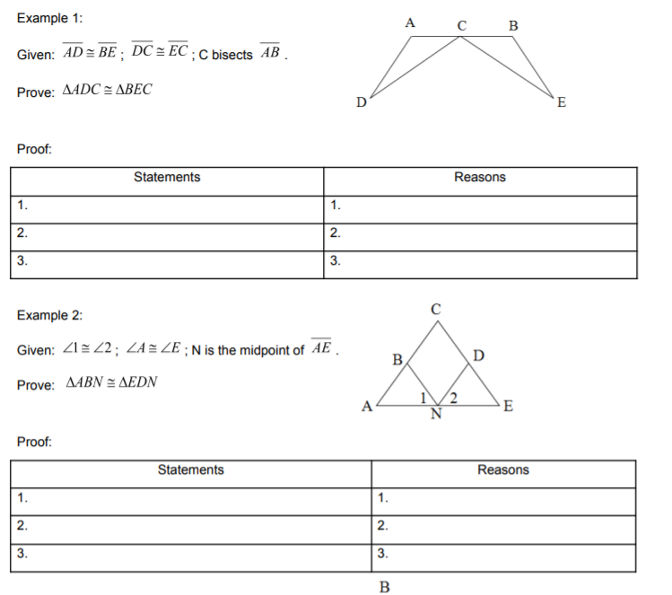 Answer the following. Example 1: A C B Given: AD
