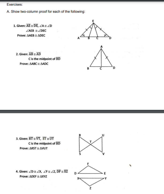Answer the following. Example 1: A C B Given: AD